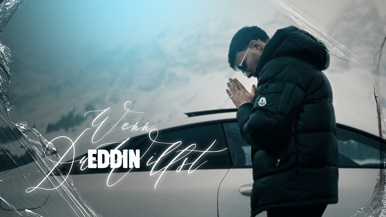 Eddin - Wenn du willst