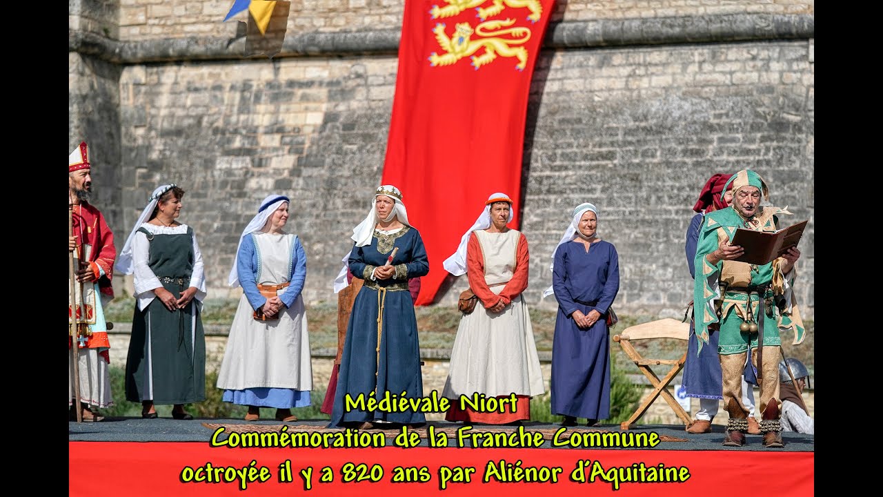 Médiévale Niort - Commémoration de la Franche Commune octroyée il y a 820ans par Aliénor d'Aquitaine