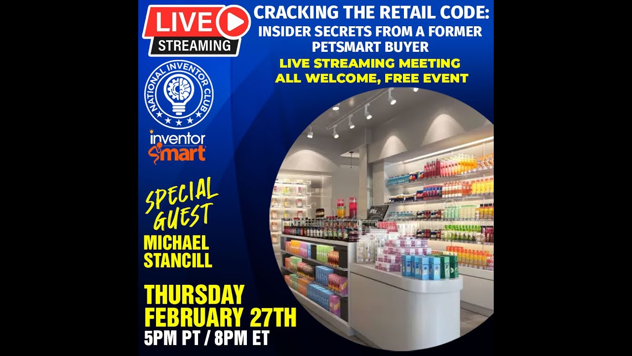 FREE WEBINAR: Inside the Buyer's Mind: Keys to Getting Your Invention Into Major Retail