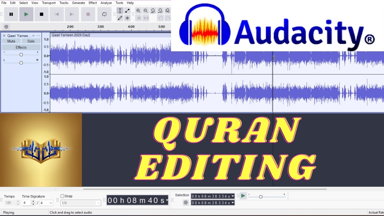 Audacity Tutorial  - How to edit Quran recitations - Make them sound professional with a free app