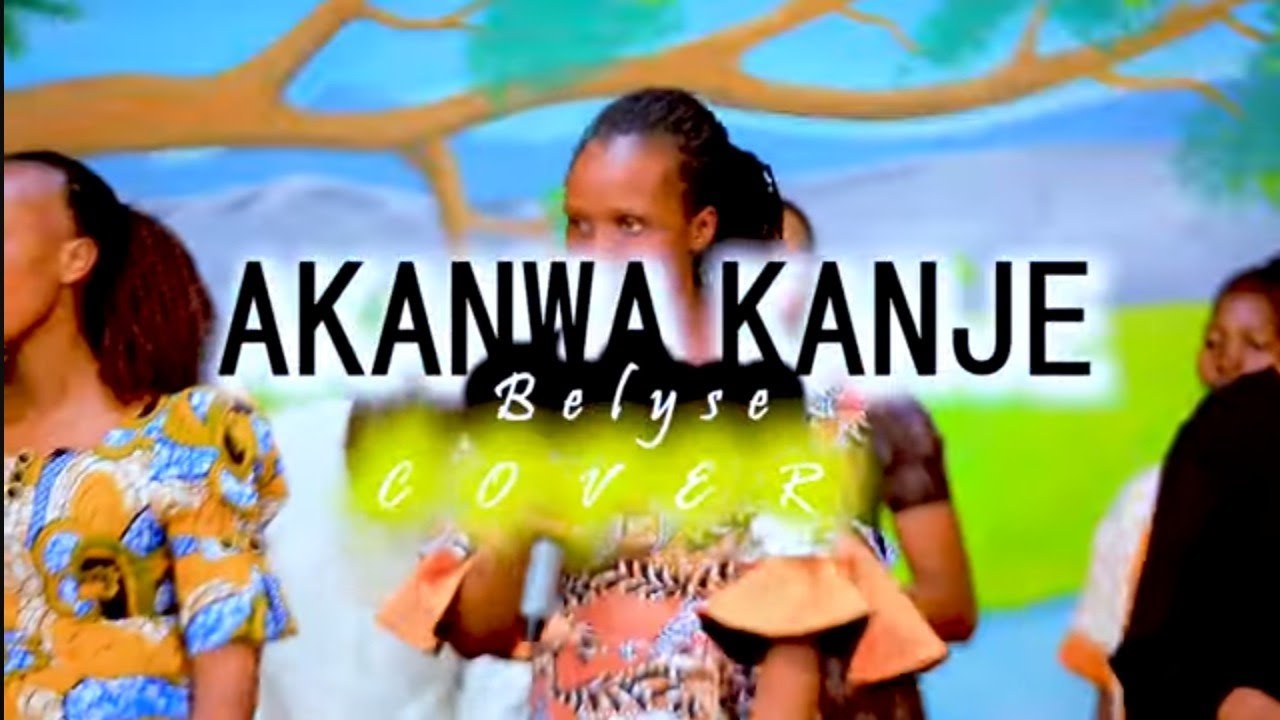 Akanwa kanje || Belyse (Official video 2026)cover