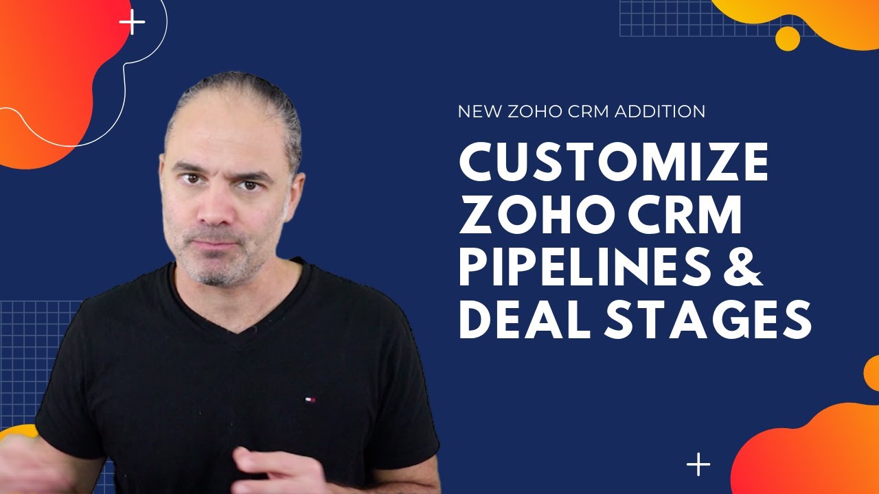 Настройка воронок продаж и этапов сделок в Zoho CRM — дополнение 2020 года.