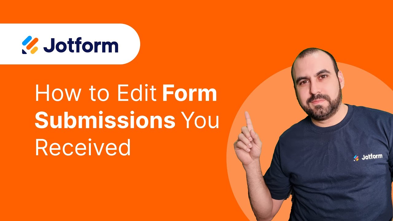 How to edit form submissions you received