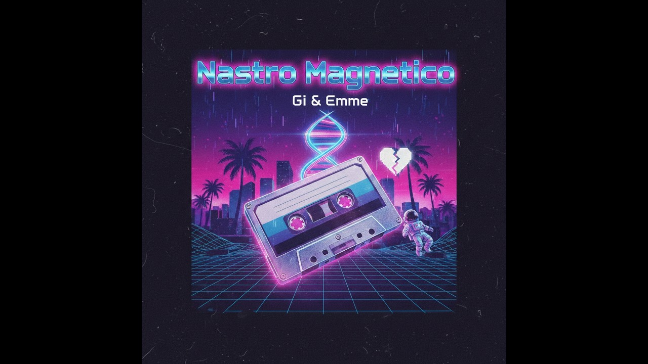 Gi & Emme - Nastro Magnetico (Official Audio)