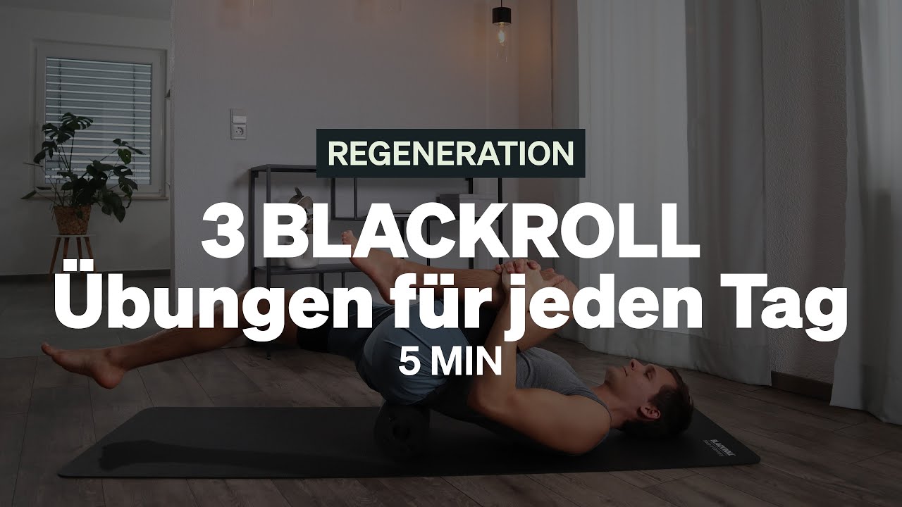 3 BLACKROLL-Übungen für jeden Tag