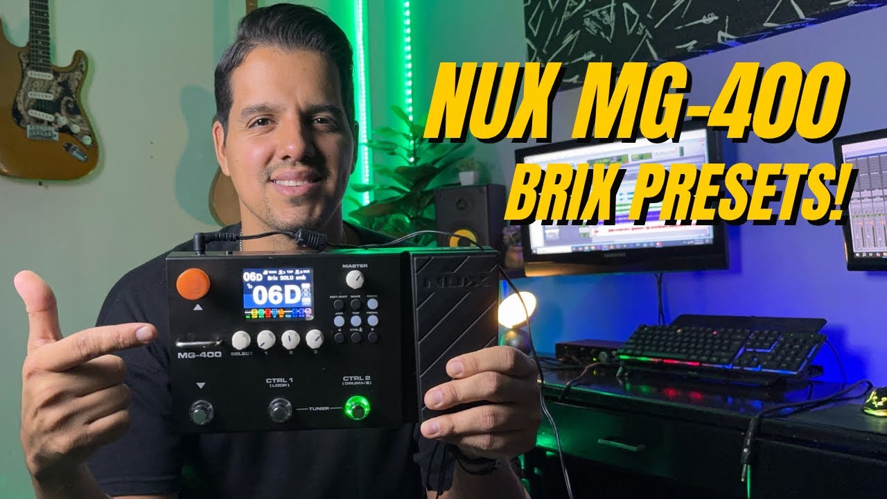 Mis presets para la NUX - MG400 l El mismo sonido de la MG-30 pero en un formato mas compacto