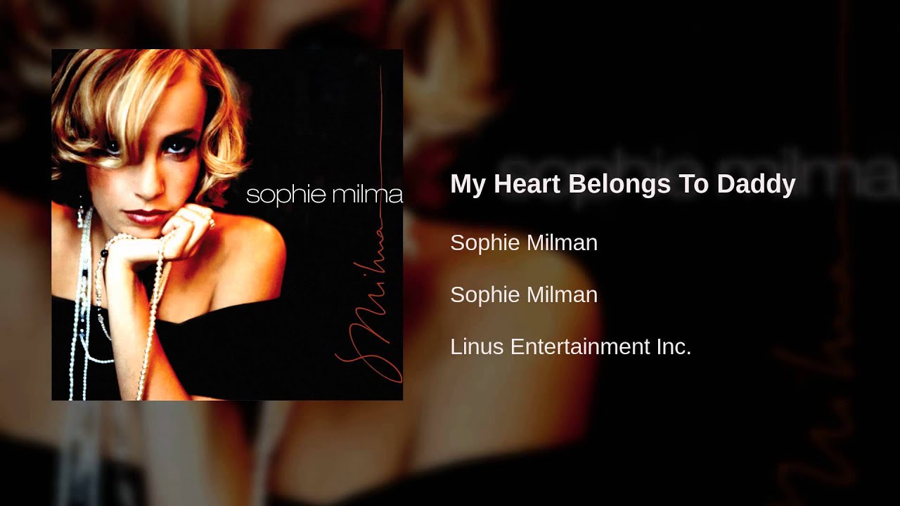 Sophie Milman - My Heart Belongs To Daddy