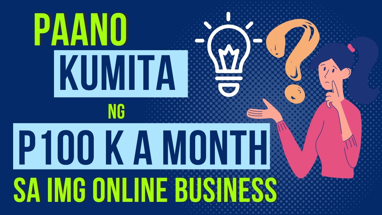 Paano Kumita ng P100K per month in IMG Online Business (Animated)