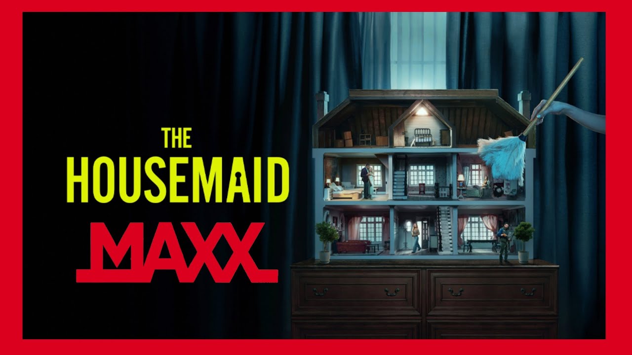 MAXX Cinema Reel - The Housemaid