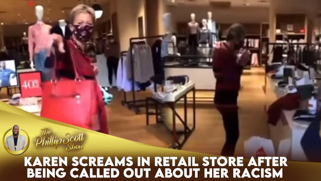 Karen Screams In Retail Store After Being Called Out About Her Racism