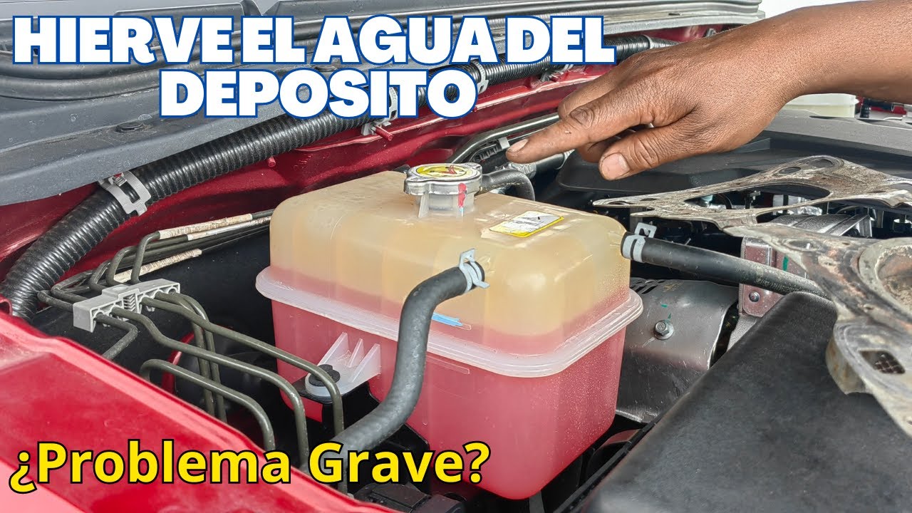⚠️Porque Hierve 🥵 el Agua del Deposito o del Radiador del Carro 🚗
