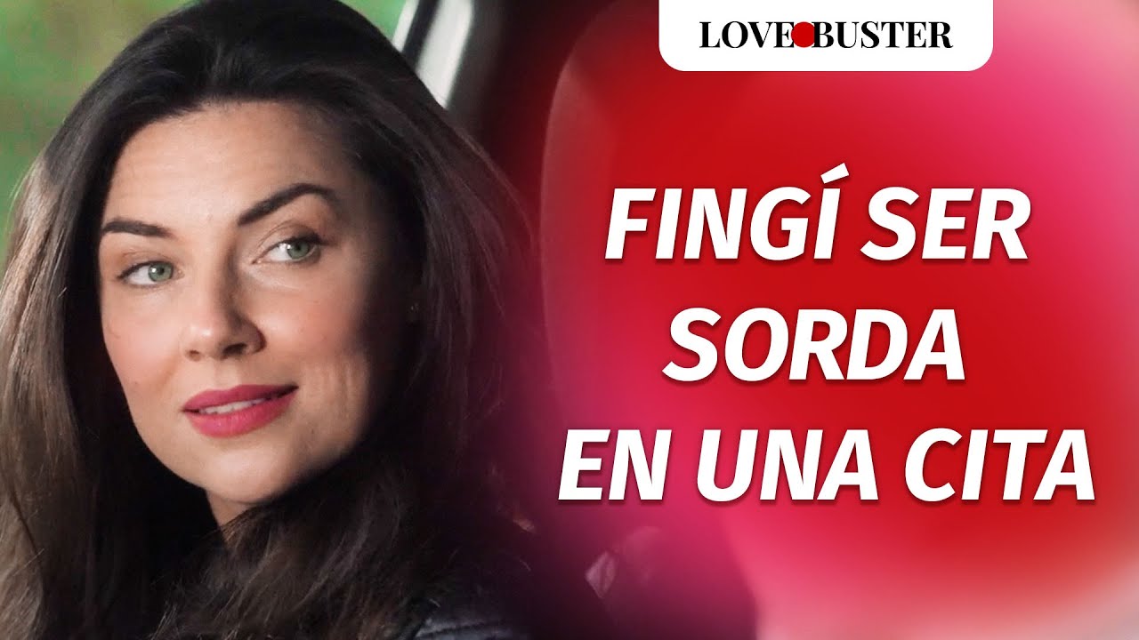 Una Chica Sorda Cambió La Vida De Un Hombre | @LoveBusterEspanol