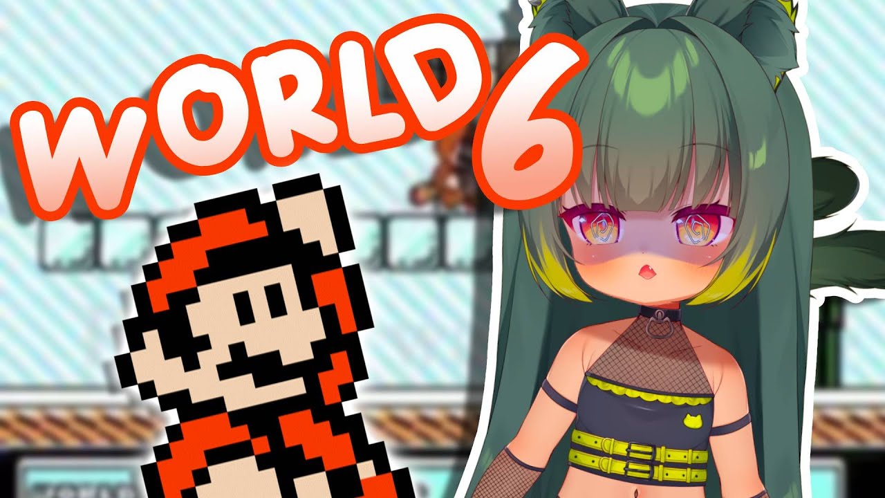[ SMB3 ] CAN I DO WORLD 6 IN ONE STREAM AGAIN???