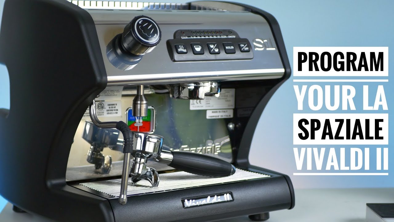 How to Program La Spaziale Vivaldi II Espresso Machine (EXPLAINED)