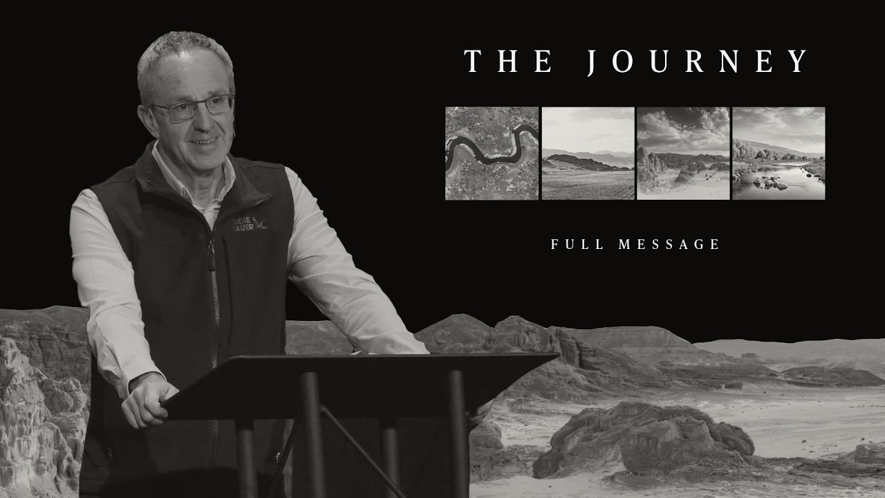 The Journey | Full Message-March8 | Darrell Anderson