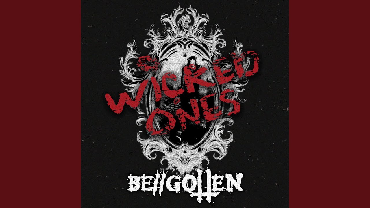 Wicked Ones