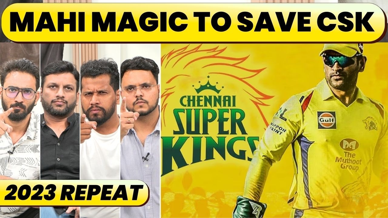 MS DHONI FORMULA NEEDED FOR CSK, IS THIS A REPEAT OF 2023? MSD'S FAREWELL SEASON IS A REAL CHALLENGE