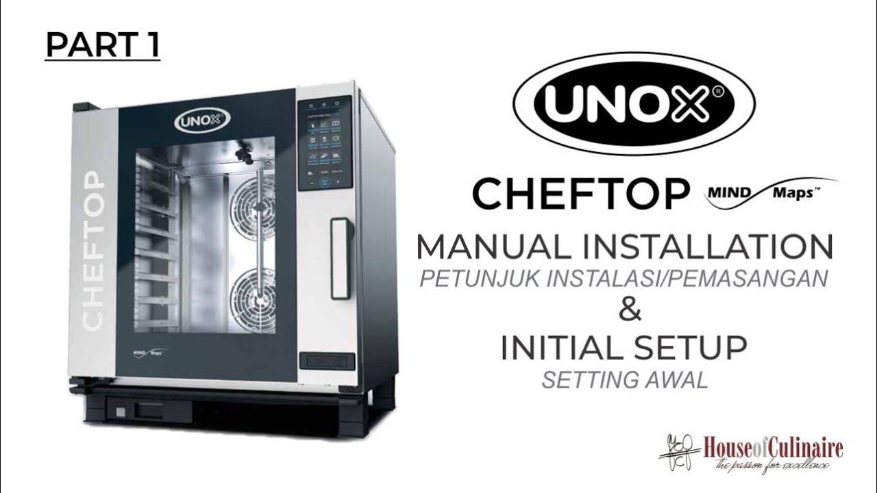 House of Culinaire - Unox Oven - Setting Awal Part 1 Instalasi Jalur Air dan Gas Cheftop & Bakertop