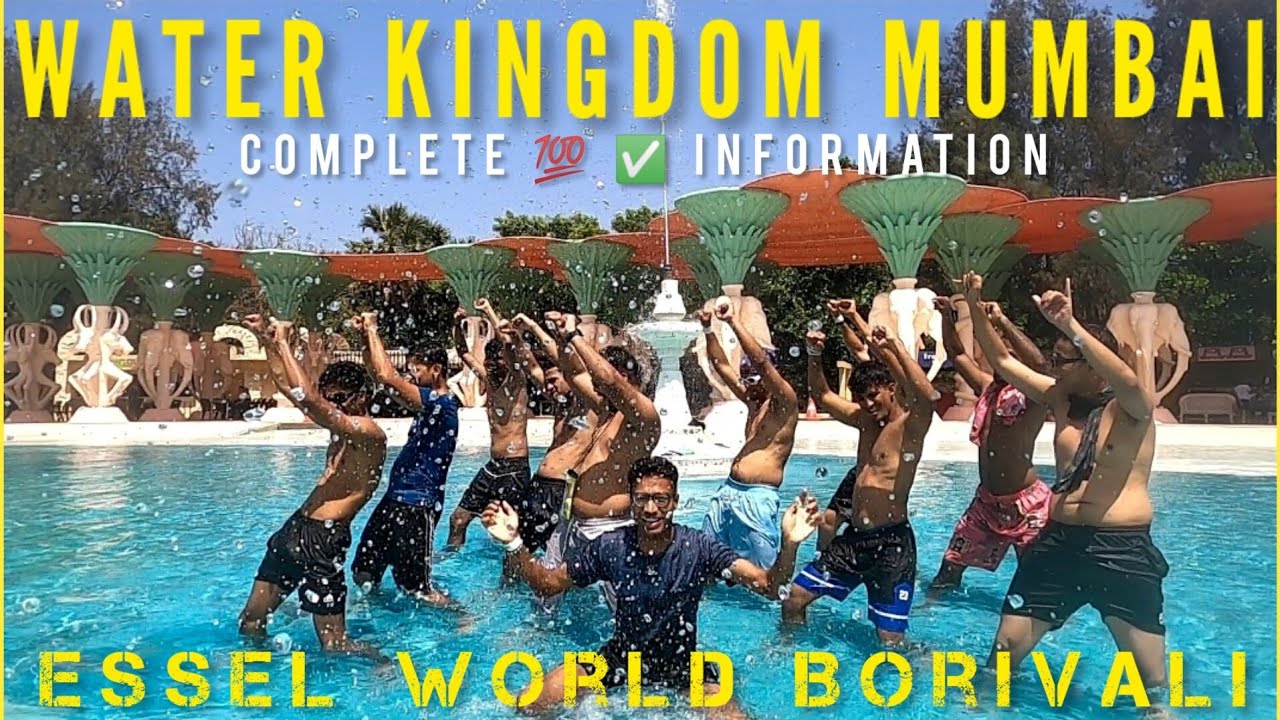Water Kingdom Mumbai - Water Kingdom Water Park Ticket Price 2024 + All Rides | Essel World Mumbai