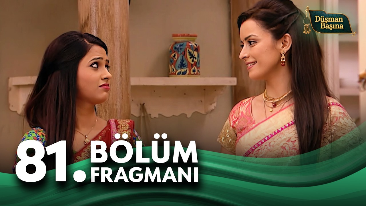 Düşman Başına (Mere Angne Mein) 81. Bölüm Fragmanı  @kanal7​