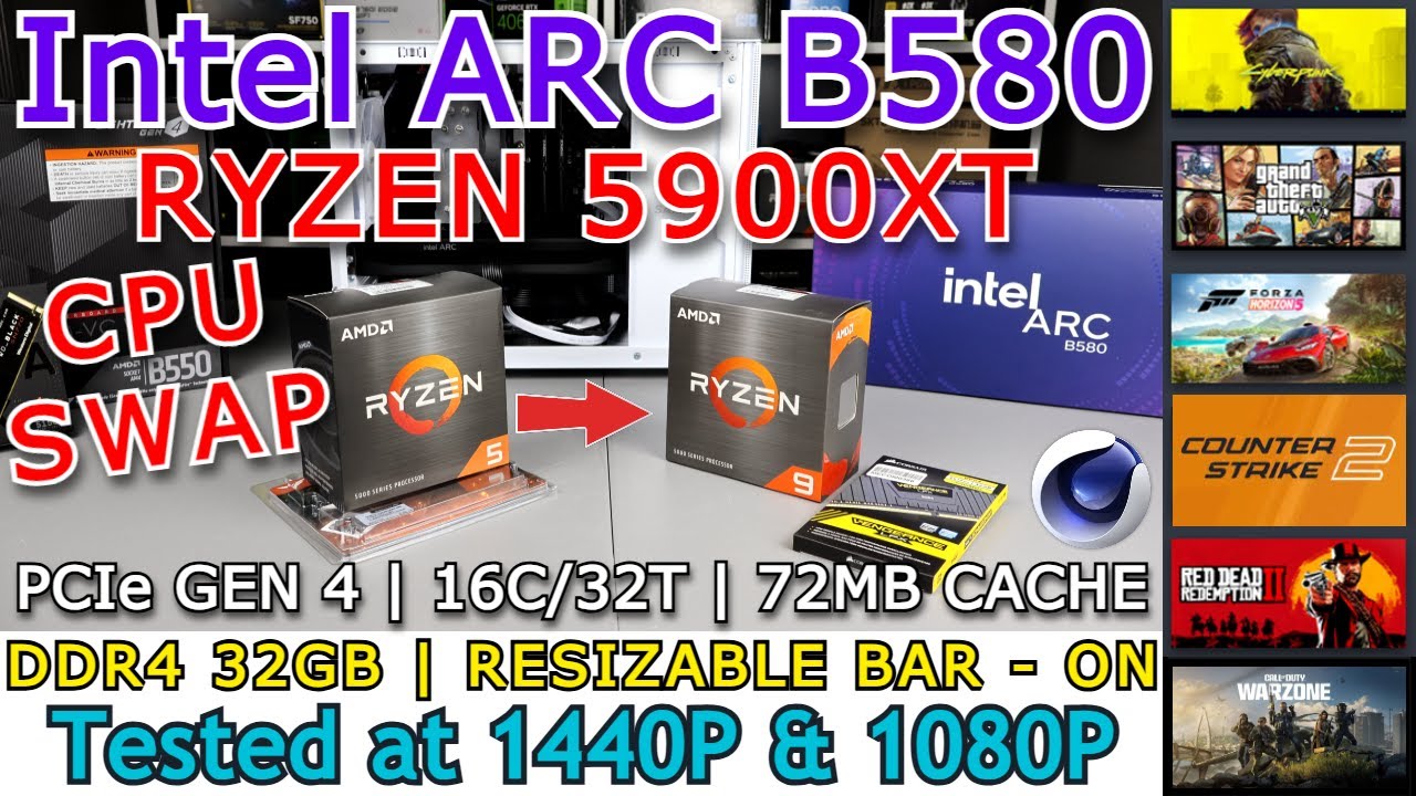 Intel Arc B580 + Ryzen 9 5900XT | CPU Swap + Cinebench R23 | 6 Games tested at 1440P & 1080P (2025)
