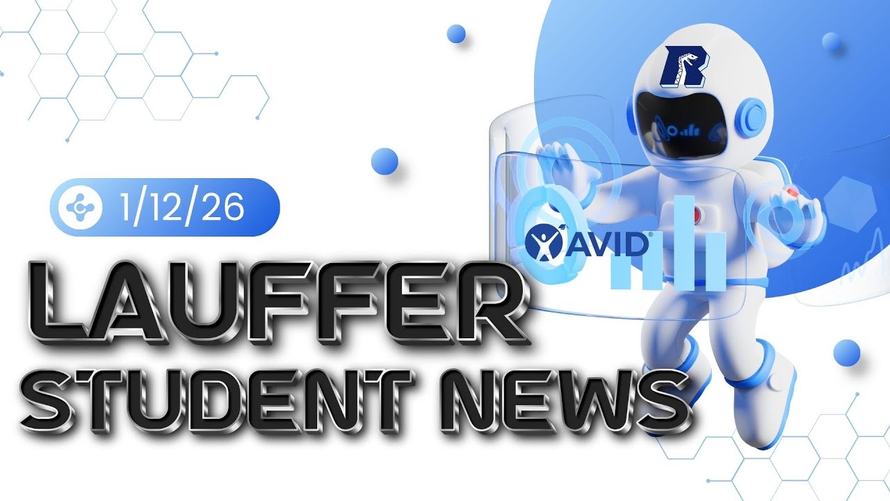 Lauffer Student News January 12, 2026