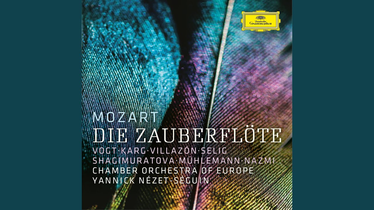 Mozart: Die Zauberflöte, K. 620: Ouverture