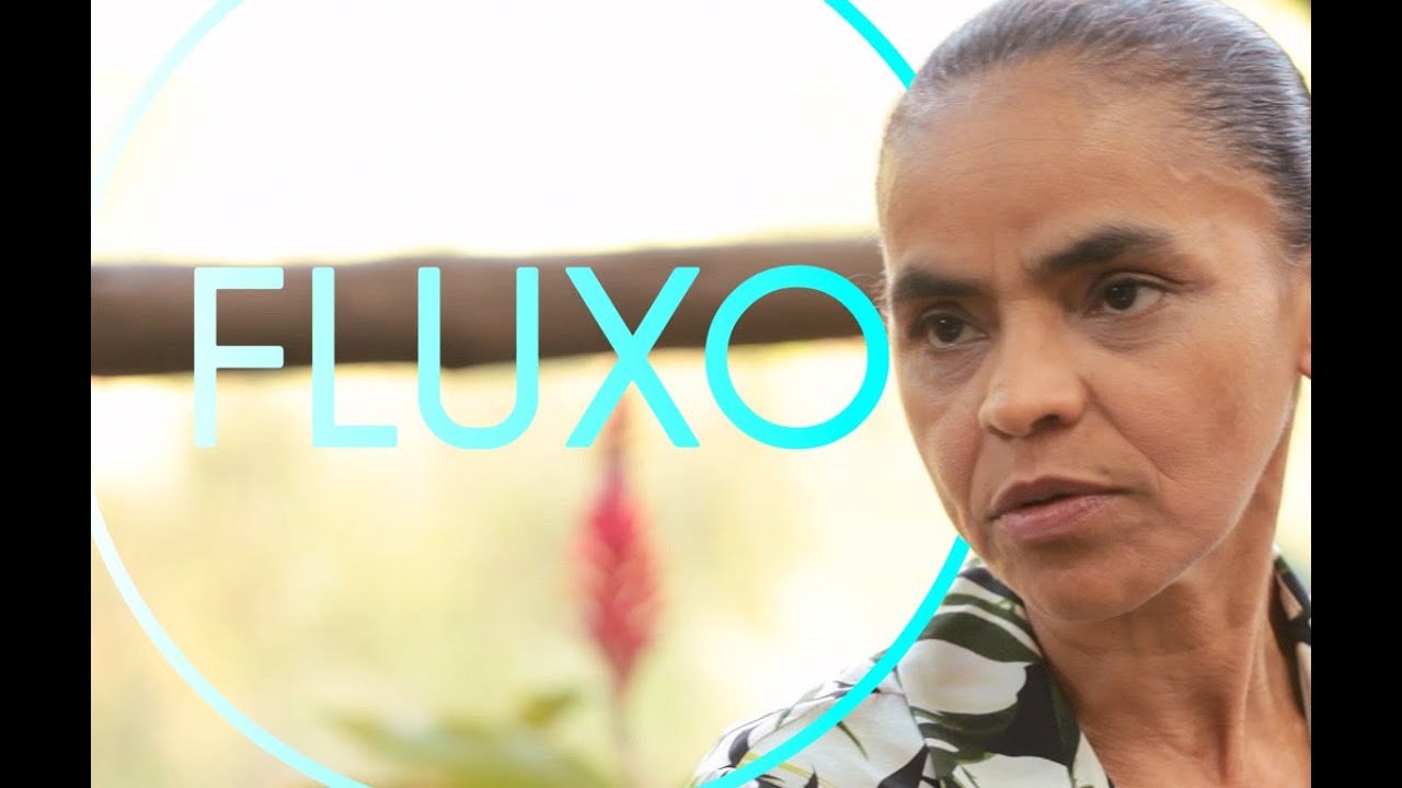 FLUXO com MARINA SILVA (Parte 2)