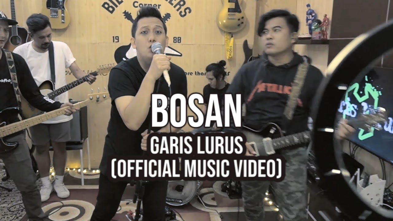 Bosan [Official Music Video] - Garis Lurus