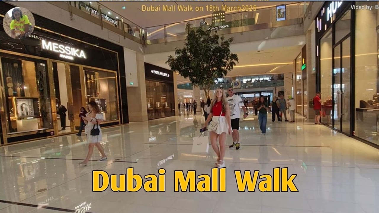 Dubai Mall Walk I 20250318 I Short I