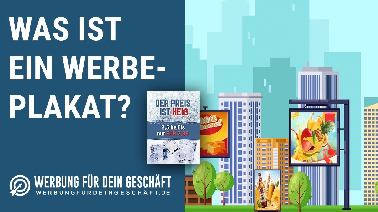 Was ist ein Werbeplakat? - Werbung, Information und Motivpr&auml;sentation