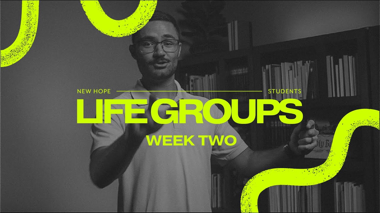 Spring 2026 LifeGroups - Week Two