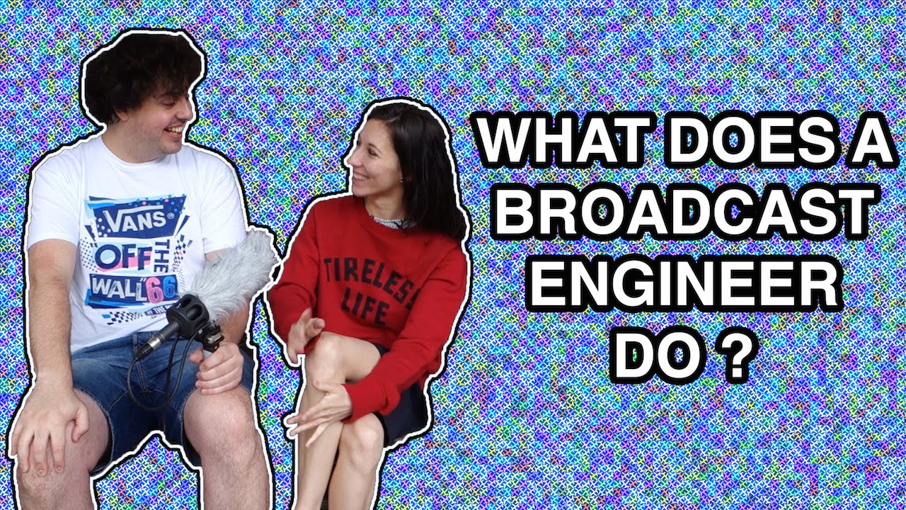 What Does A Broadcast Engineer Do?