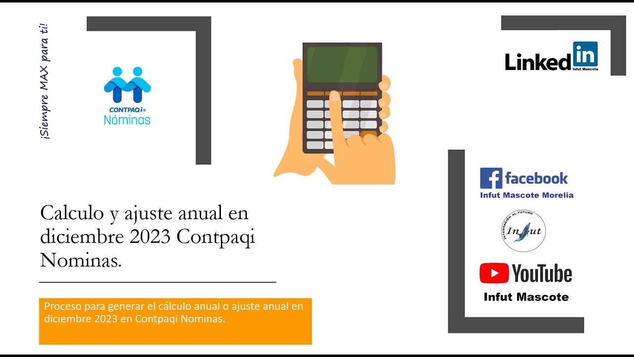 Cálculo o ajuste anual 2023 aplicado en diciembre Contpaqi Nominas