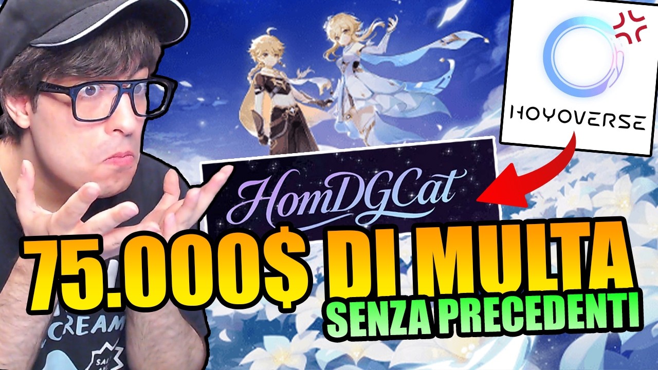 HOYOVERSE CONTRO i LEAKERS | 75.000+$ di MULTA | HomDGCat è NEI GUAI.