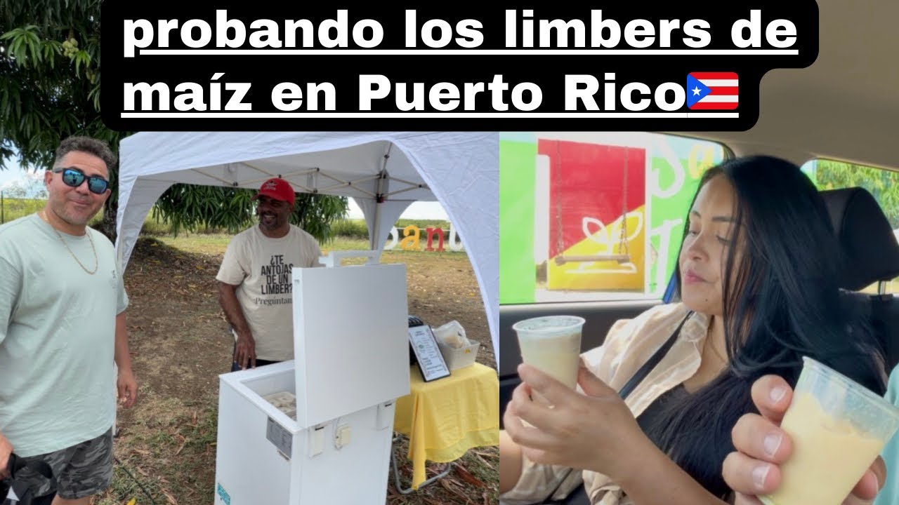 Probando con la salvadoreña los limbers de maíz en Puerto Rico🇵🇷🇸🇻