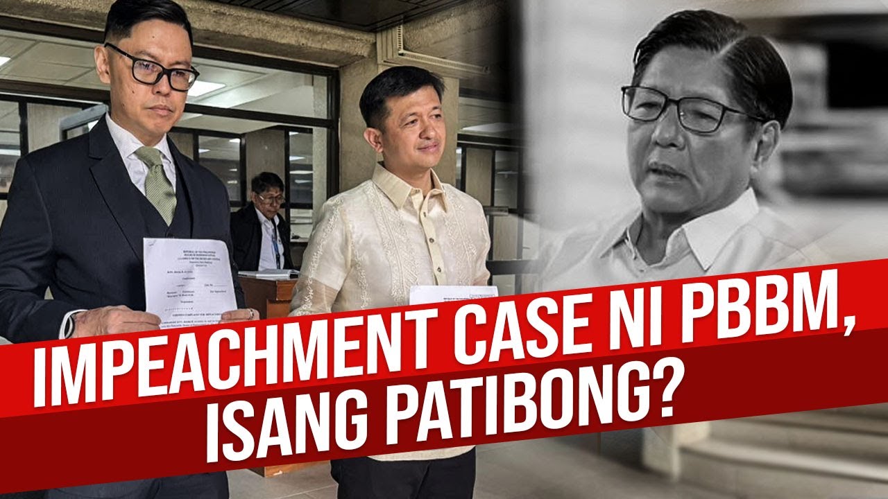 IMPEACHMENT CASE LABAN KAY PBBM, ISANG PATIBONG?