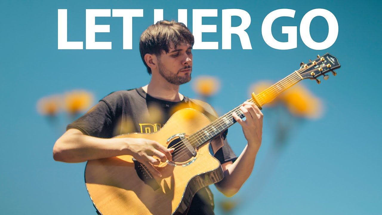 Let Her Go - Passenger - Fingerstyle Guitar Cover
