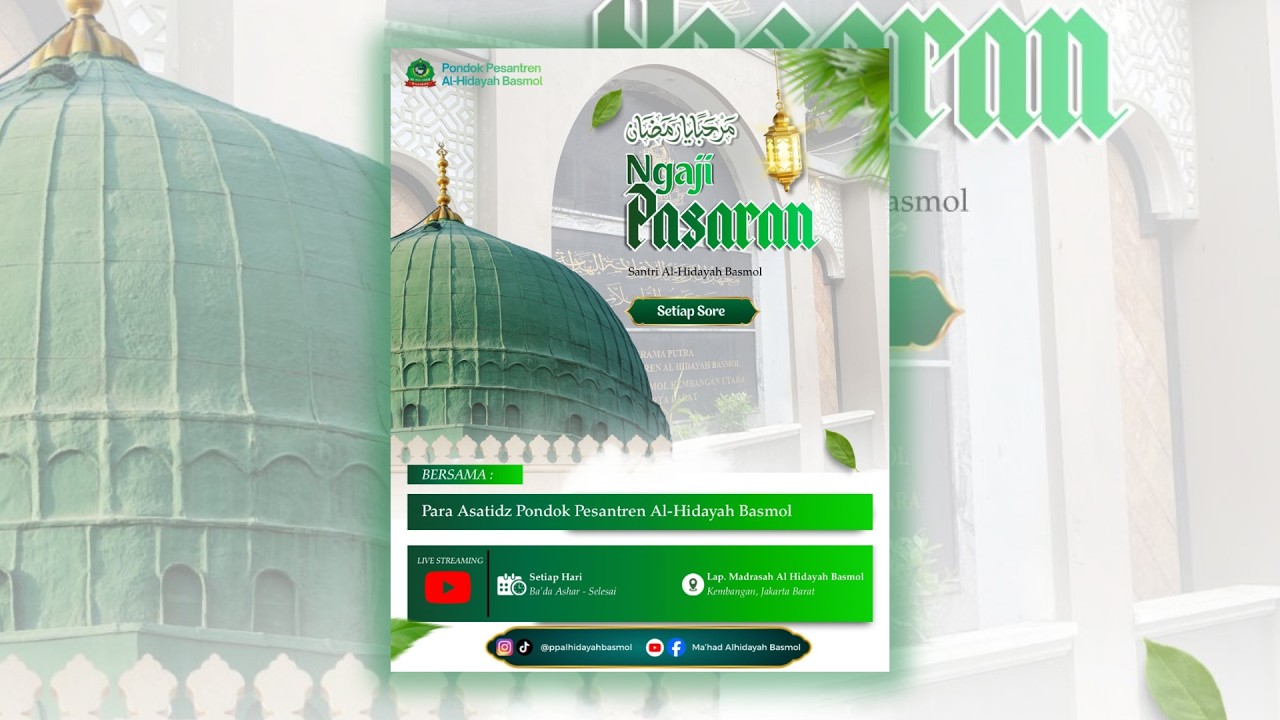 LIVE NGAJI PASARAN SANTRI | Ma'had Al-Hidayah Basmol | Selasa