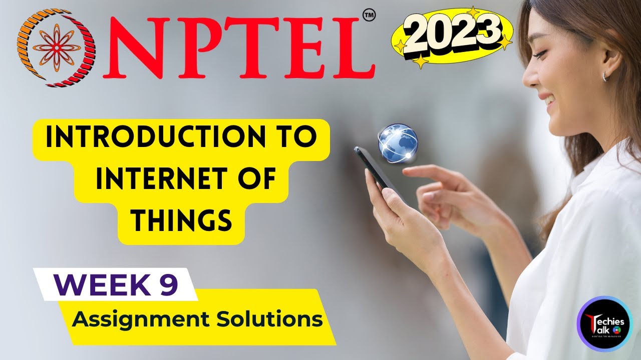 NPTEL Introduction to Internet of Things Week9 Quiz Assignment Solution | IIT Kharagpur #nptel