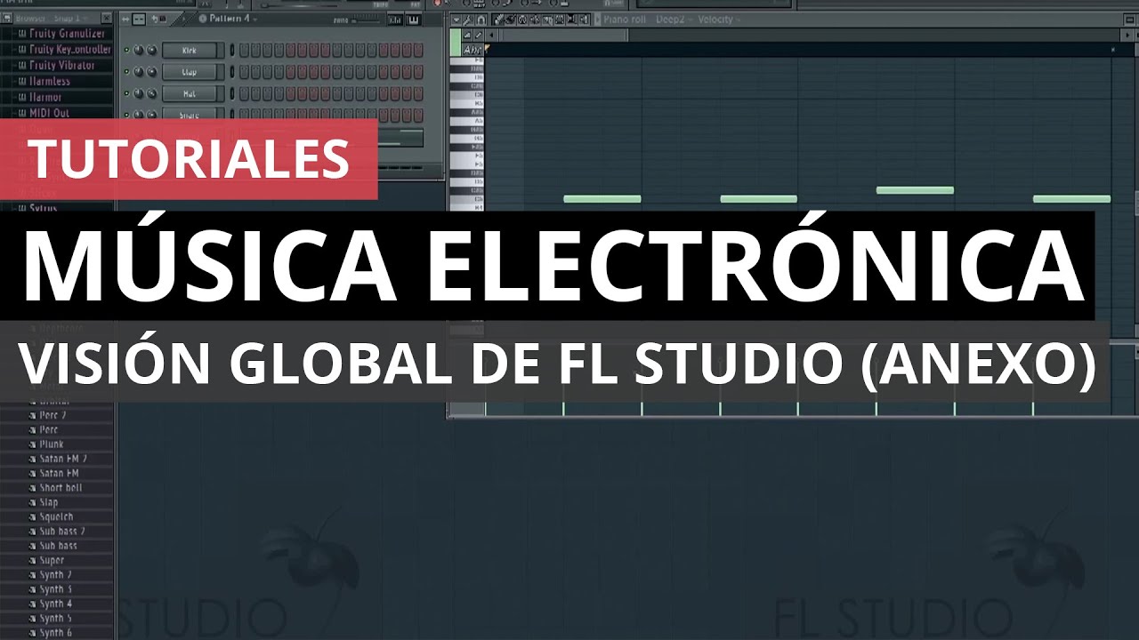 Iniciación a la música electrónica: visión global de FL Studio (anexo)