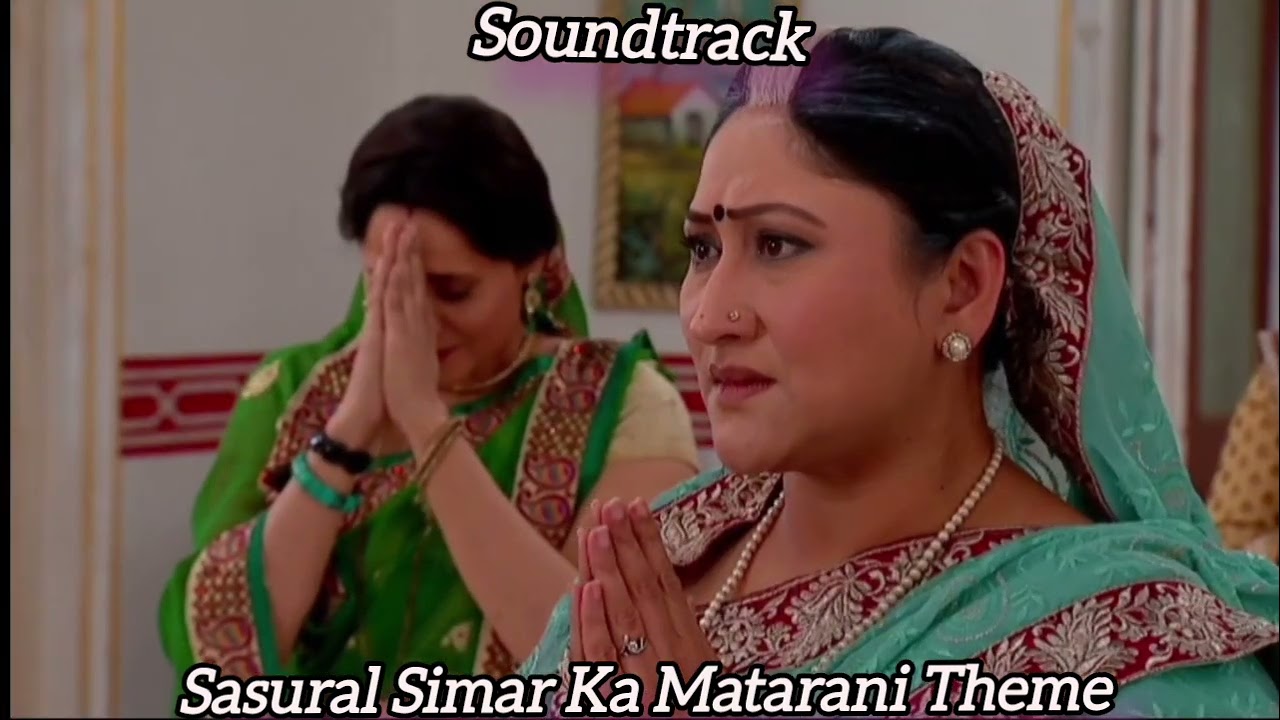 Sasural Simar Ka Matarani Theme 