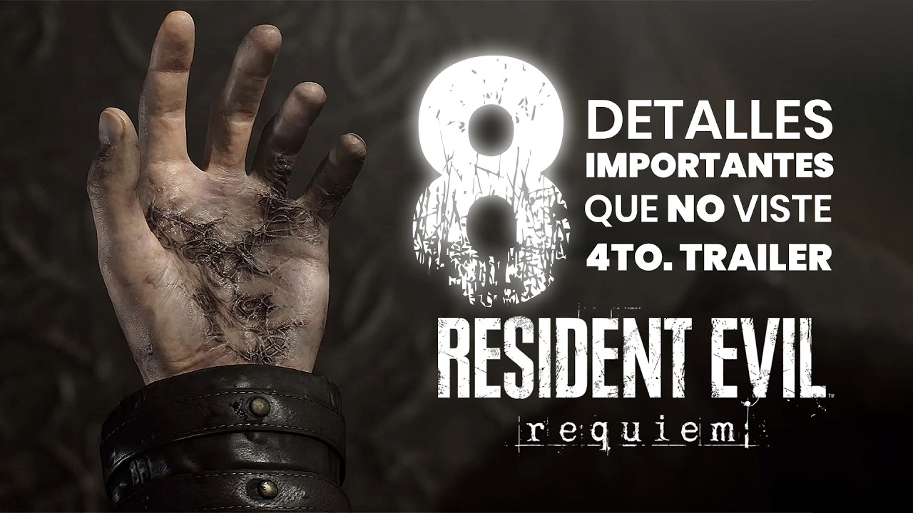 Detalles Que NO viste en el 4TH Trailer de Resident Evil Requiem | ANALISIS COMPLETO