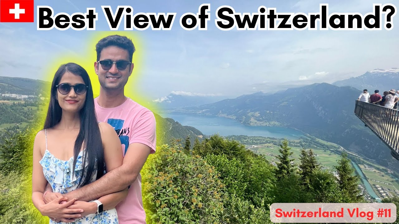 🇨🇭Interlaken & Harder Kulm Switzerland | The Candid Explorers