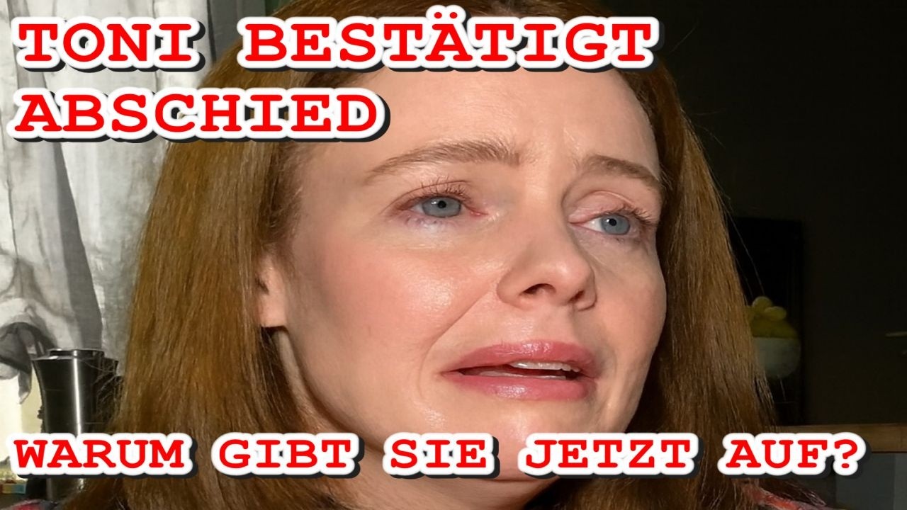 GZSZ: Toni bestätigt Abschied – Warum gibt sie jetzt auf?