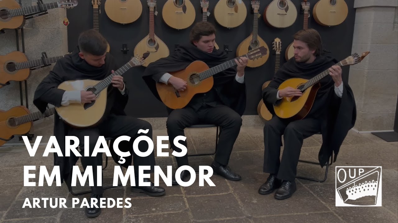 Das Ibéricas 2021 - Grupo de Fado Académico do OUP - Variações em Mi Menor de Artur Paredes