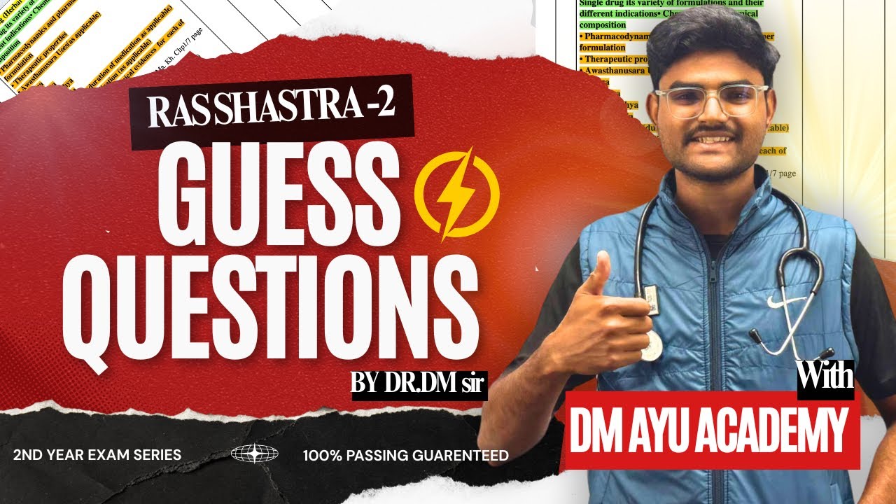 🔥Rasashastra-2 Guess Questions 2025 | MUHS 2nd Year Exam 🏇| DM AYU ACADEMY❤️
