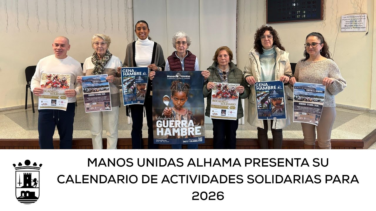 Manos Unidas presenta en Alhama su calendario de actividades solidarias para 2026