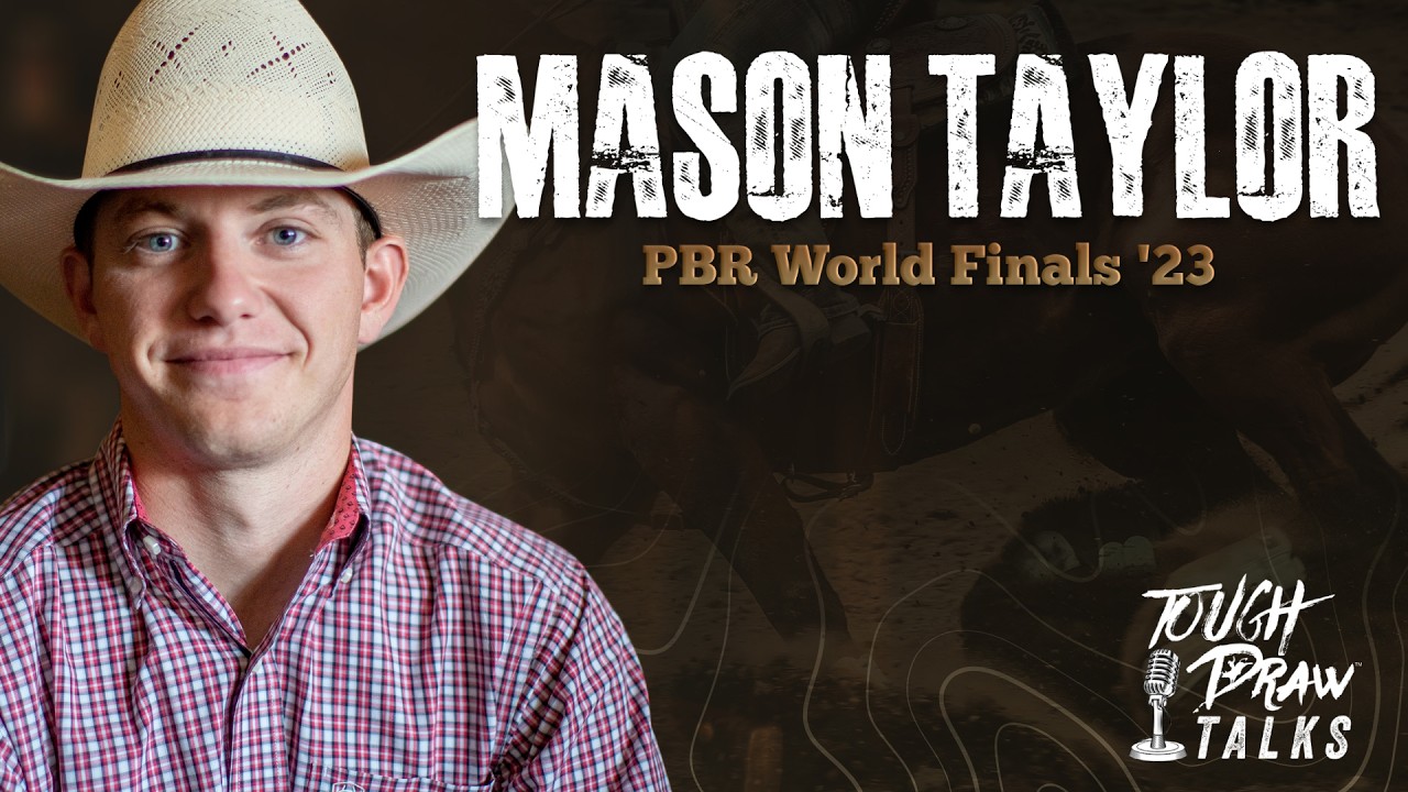 Ep 38 - Mason Taylor (PBR World Finals '23)