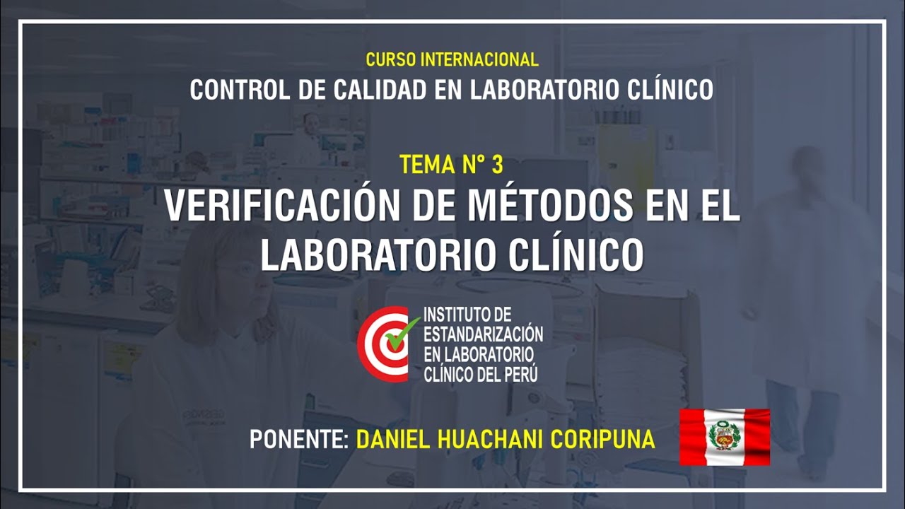 Verificación de métodos en el laboratorio clínico
